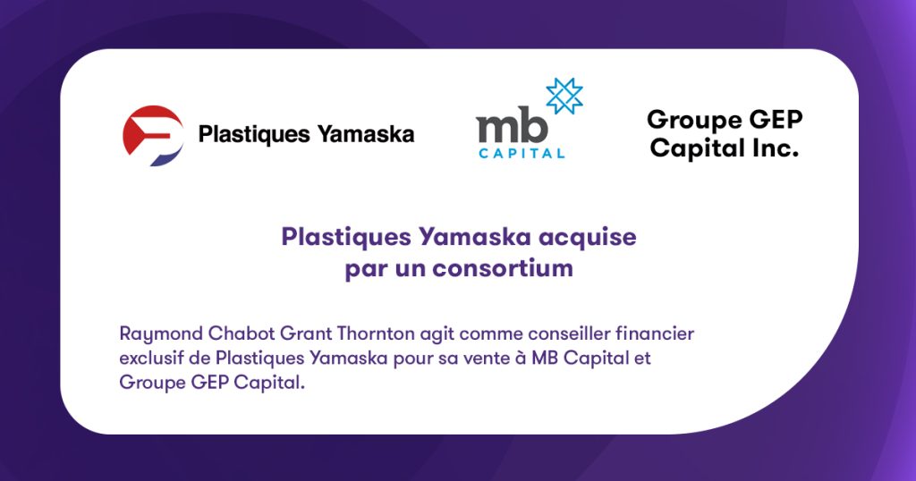 Plastiques Yamaska | Acquisition